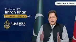Chairman PTI imrankhan Exclusive Interview on Al Jazeera English with Urdu Subtitles