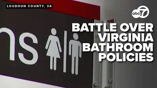 Northern Virginia school districts battle Trump Administration over bathroom policies
