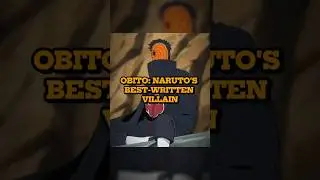 Why obito is the best written villain #naruto #obito #obitouchiha #shorts