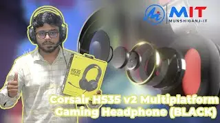 Unboxing & Review: Corsair HS35 v2 Multiplatform Gaming Headphone (BLACK)  | MUNSHIGANJ IT