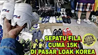 SUASANA PASAR LOAK KOREA | DAPAT SEPATU FILA HARGA 15K