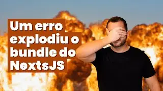 O erro inocente que explodiu o bundle do NextJS em 2mb - Saiba qual é e como evitá-lo