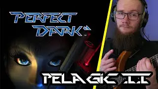 Perfect Dark - Pelagic II on Guitar [Cover]