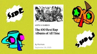PITCHFORK TOP 100 RAP ALBUMS LIST REVIEW (IT SUCKS) - THE DOUBLE SIDED LP SIDESHOW
