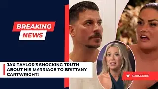 Jax Taylor Shares Conflicting Response on If He and Brittany Cartwright Were Ever Legally Married