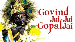 Govind Jai Jai Gopal Jai Jai | Krishna Kirtan | Devaki Pandit | Shri Krishna Bhajan | Krishna Geet