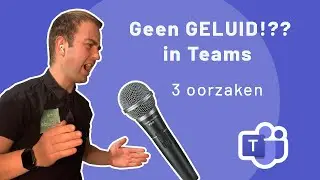 Waarom geen geluid op Microsoft Teams? 3 oorzaken