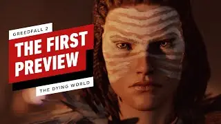 Greedfall 2: The Dying World - The First Hands-On Preview