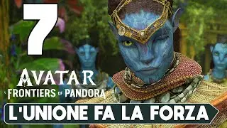 AVATAR FRONTIERS OF PANDORA ► GAMEPLAY ITA [#7] - L'UNIONE FA LA FORZA