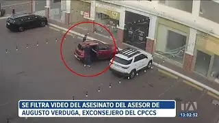 Se filtra video del asesinato del asesor del exconsejero Augusto Verduga