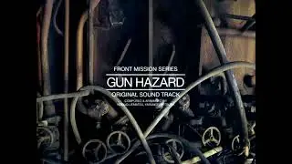 2.24 - 約束 / Promise ~ENGAGEMENT~ - GUN HAZARD OST / ガンハザード BGM