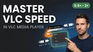 Adjust Playback Speed in VLC Media Player | Full Step-by-Step Tutorial
