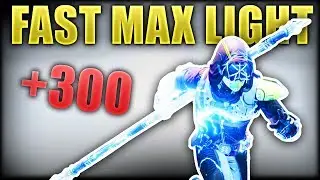 Destiny 2 - HOW TO GET MAX LIGHT FAST!