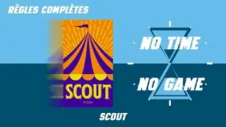Scout - Règles du jeu complètes