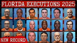 All Criminals Executed in Florida in 2025 (19 Executions) | Last Words & Final Meals on Death Row