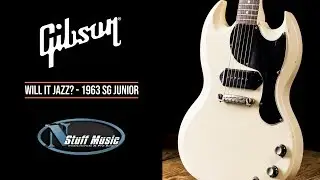 WILL IT JAZZ? - Gibson 1963 SG Junior