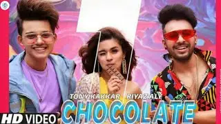 Chocolate - Tony Kakkar (Full Video) Chocolate Riyaz Aly New Song 2020