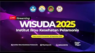 Live Streaming | Wisuda Sarjana dan Diploma IIK Pelamonia Makassar | (Kamis, 18 September 2025)