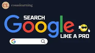 Search Google Like A Pro | Cosas Learning | Google Search Tips And Tricks