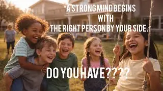 What Makes a STRONG Mind the Greatest Asset for Young People?