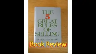Mastering Sales: 5 Greatest Rules Unveiled!