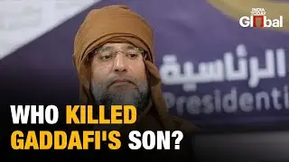 Saif Gaddafi Killed After Masked Attackers Assault His Home In Libya