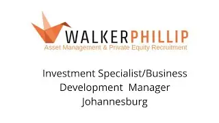 Investment Specialist / Business Development Manager (JHB, Gauteng coverage)