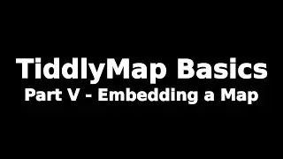 Основы TiddlyMap. Часть V. Простое встраивание концепт-карт в статьи Wiki