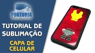 Tutorial de como personalizar Capa de Celular 2D Sublimática
