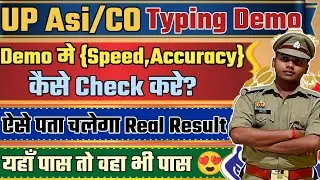 UP Asi/Si/Computer Operator | Typing Demo Speed/Accuracy Kaise check kre |UP CO Typing Demo Link | 