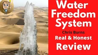 Water Freedom System Real, Honest Review (Chris Burns)