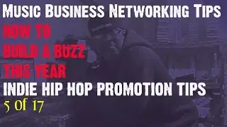 Indie Hip Hop Promotion How to Build A Fanbase This Year Music Business Networking
