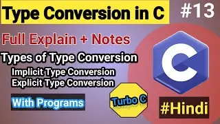 Type Conversion and Type Casting in C | Implicit and Explicit Type Conversion | HelloCodeCrafters