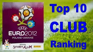 Top 10 CLUB Ranking - Most stickers in Panini Album 