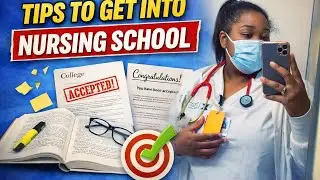 How To Get Accepted Into Nursing School | What ACTUALLY Works