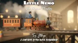 Little Nemo: Toy House (NES) &mdash; Cinematic Orchestral Reimagining of Capcom&rsquo;s Classic Game Music