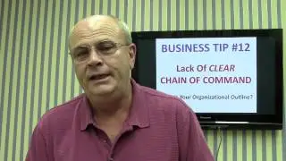 Business Key 12: Does Your Business Lack a Clear Chain of Command?