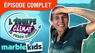L'Équipe Climat - épisode 6 