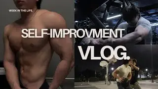 Week in the life on self-improvement | training | family | life 
