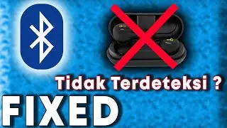 Cara Mengatasi Earphone/Earbuds/Headphone Bluetooth Tidak Terdeteksi Pada Pc / Laptop Windows.