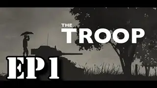 The Troop Ep#1 