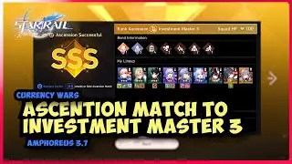 Amethyst Gold 7 to Investment master 3 [Currency wars] Honkai Star Rail 3.7