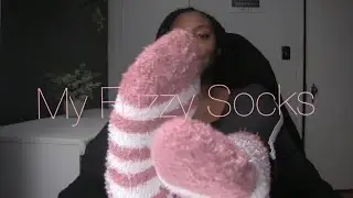 My Cozy Fuzzy Socks