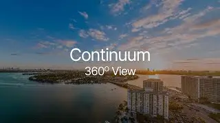 Continuum, North Bay Village. Sunrise 360 View.