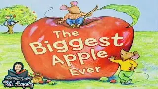 🍎🐭The Biggest Apple Ever| By Steven Krol| Kids Storytime| Fall 