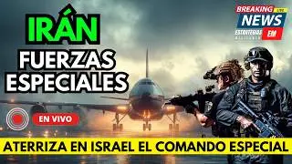 🚨 NOTICIAS IR&Aacute;N AVI&Oacute;N COMANDO DE FUERZAS ESPECIALES ATERRIZA EN ISRAEL