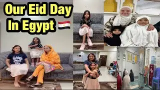 Our Simple Eid In Egypt 🇪🇬,Eid K Din Bhi Office🤦‍♀️