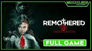 Remothered: Broken Porcelain - FULL GAME  [1080p HD] Gameplay - No Commentary