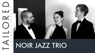 Noir Jazz Trio - Promo Video