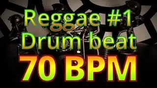 70 BPM - Reggae #1 - Jamaica - Marley - Roots -  4/4 #DrumBeat - #DrumTrack -🥁🎸🎹🤘